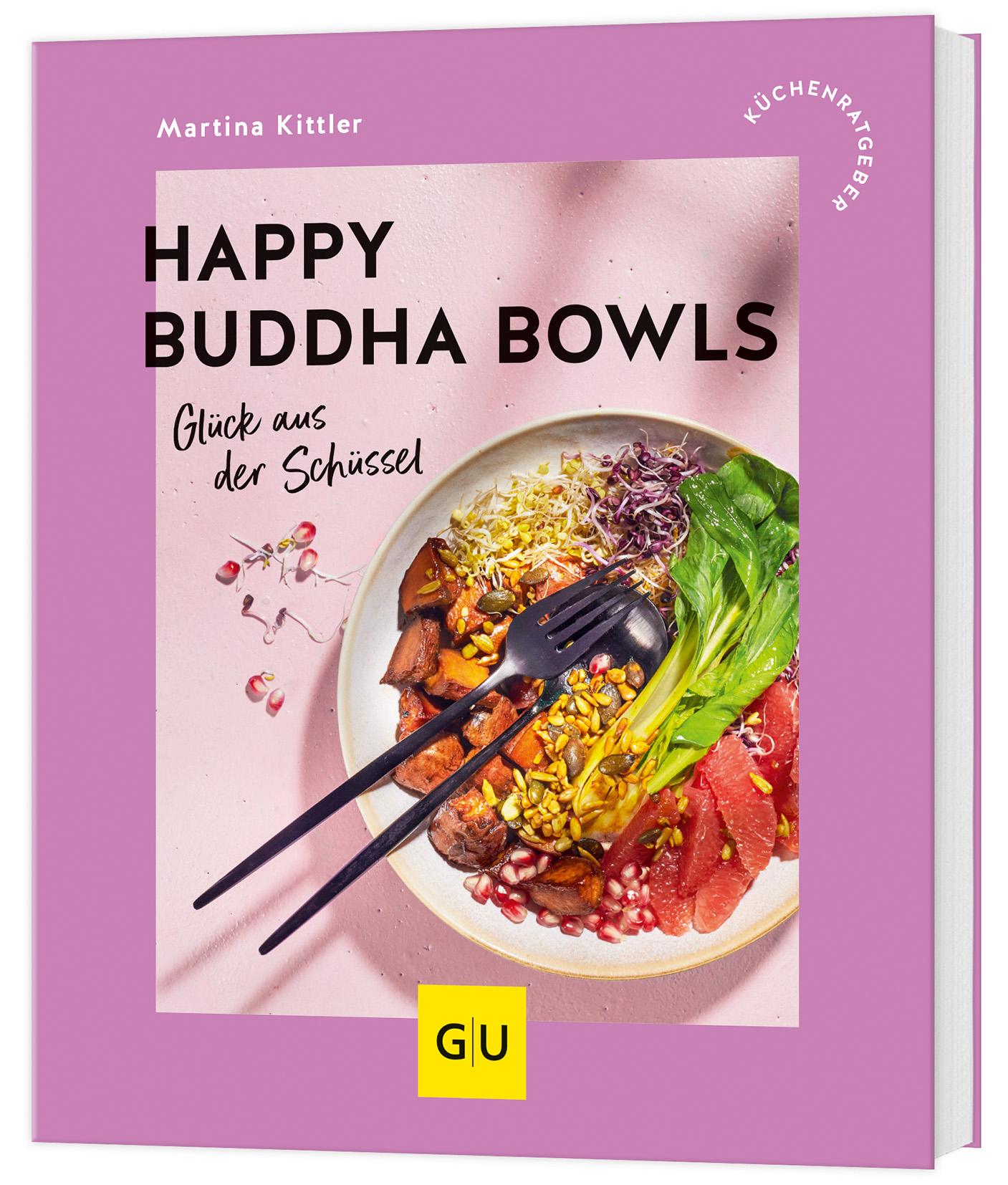 Cover: 9783833896583 | Happy Buddha Bowls | Glück aus der Schüssel | Martina Kittler | Buch