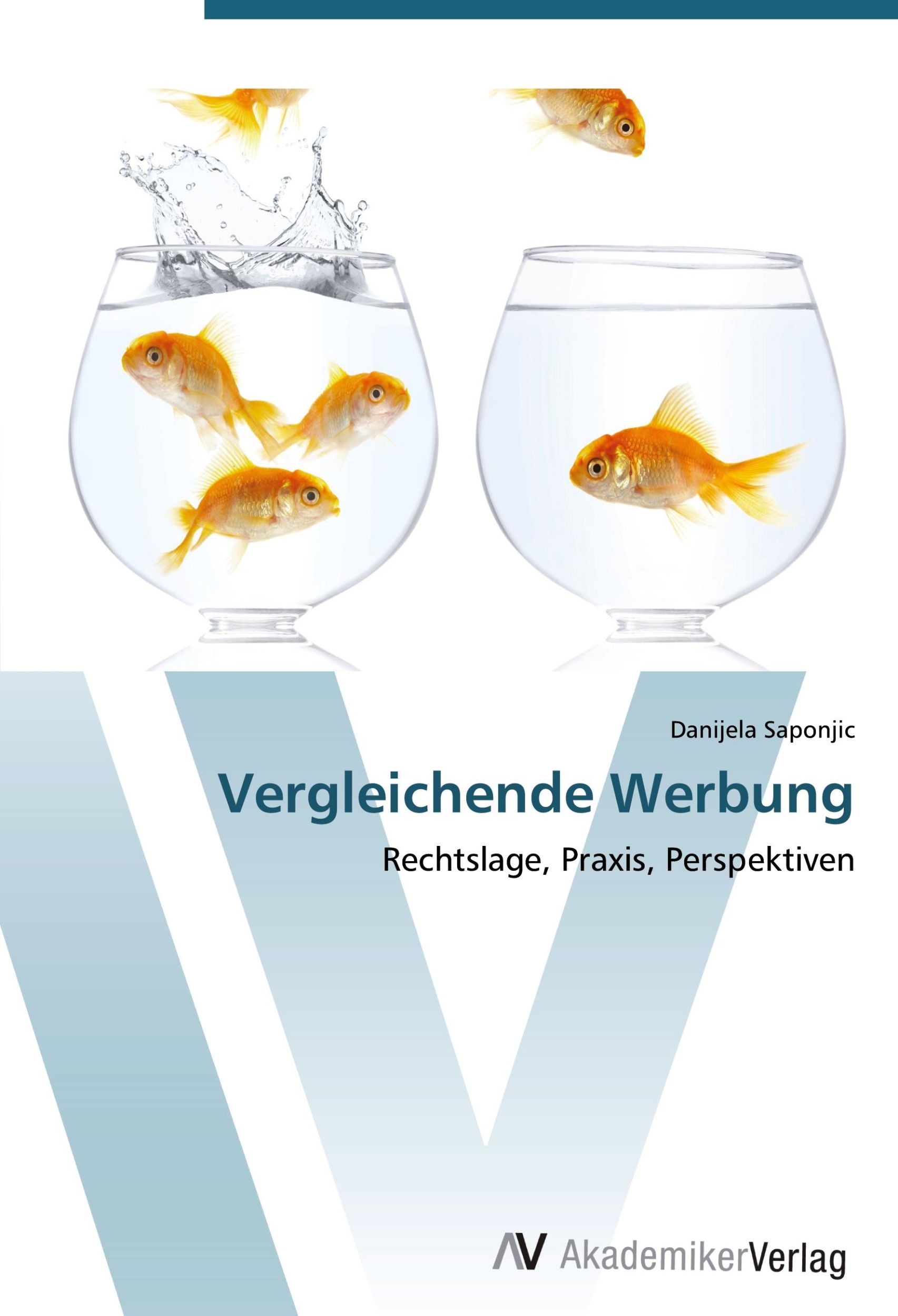 Cover: 9783639444018 | Vergleichende Werbung | Rechtslage, Praxis, Perspektiven | Saponjic