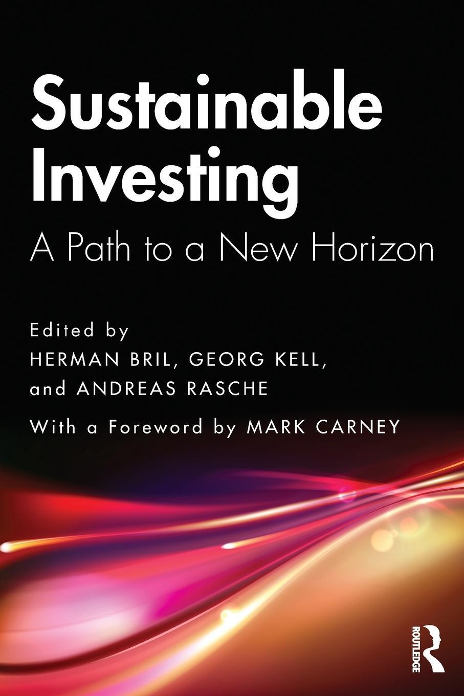 Cover: 9780367367350 | Sustainable Investing | A Path to a New Horizon | Andreas Rasche