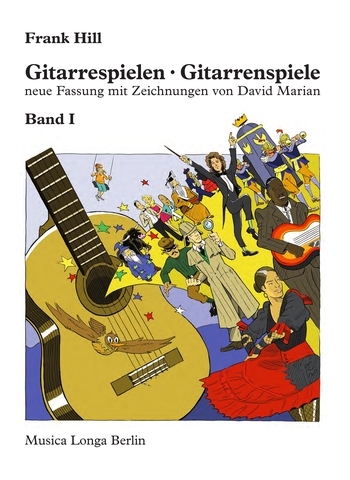 Cover: 9790700120511 | Gitarrespielen - Gitarrenspiele Band 1 | Frank Hill