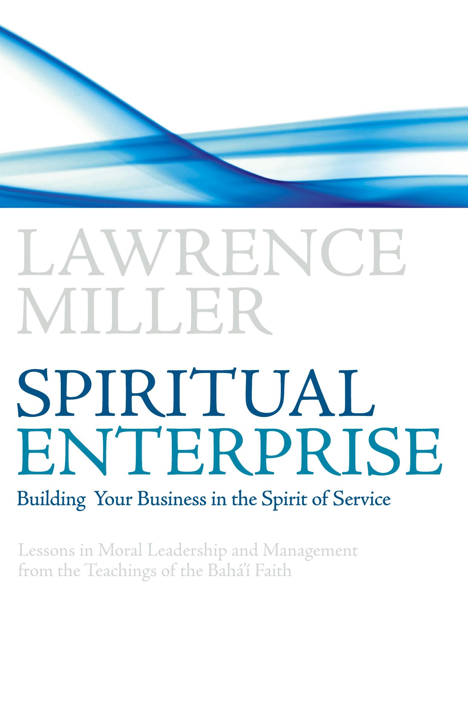 Cover: 9780853985075 | Spiritual Enterprise | Lawrence M Miller | Taschenbuch | Englisch