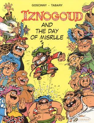 Cover: 9781905460793 | Iznogoud 3 - Iznogoud and the Day of Misrule | Goscinny | Taschenbuch