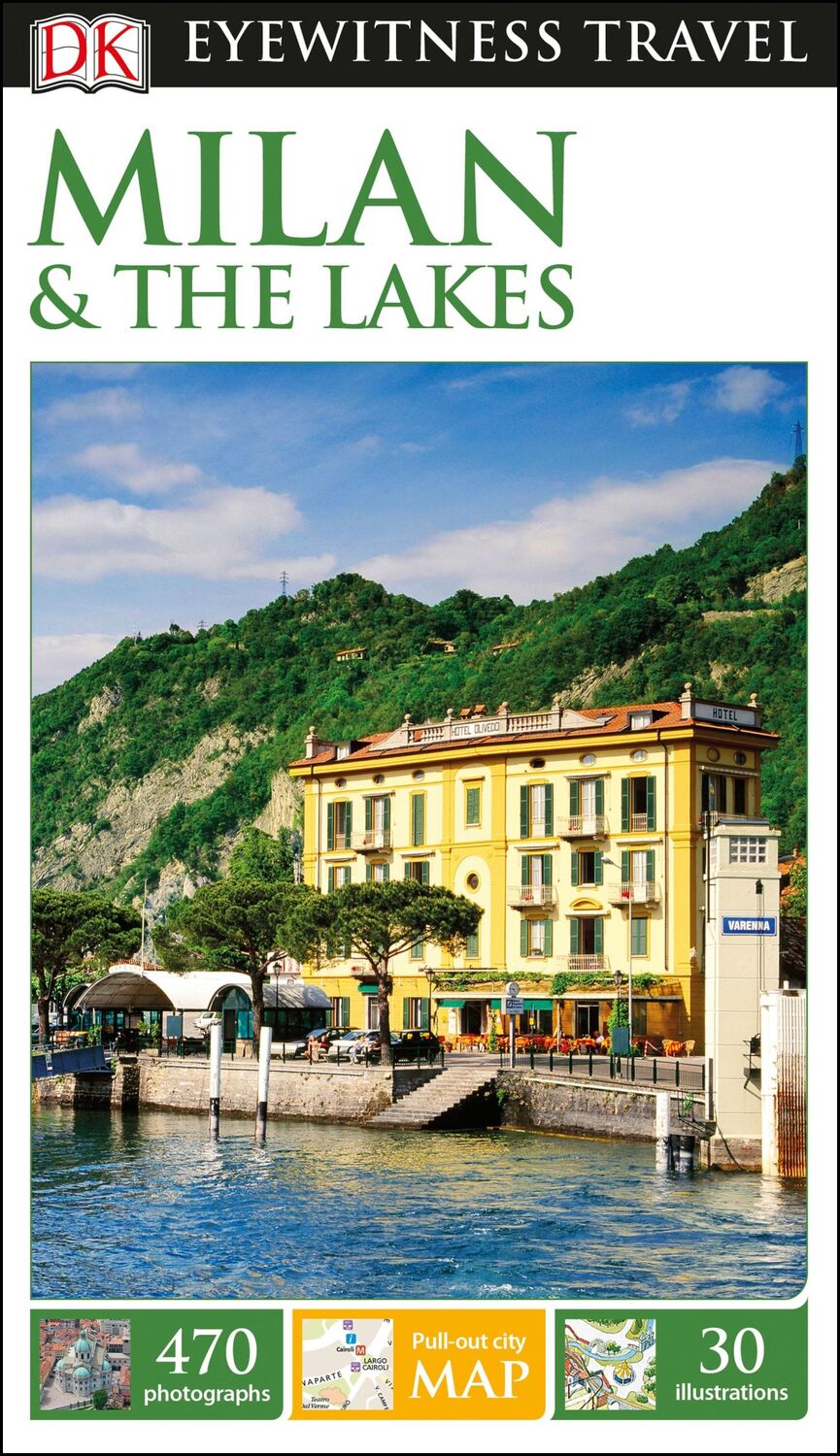 Cover: 9780241270684 | DK Eyewitness Milan and the Lakes | Dk Eyewitness | Taschenbuch | 2017