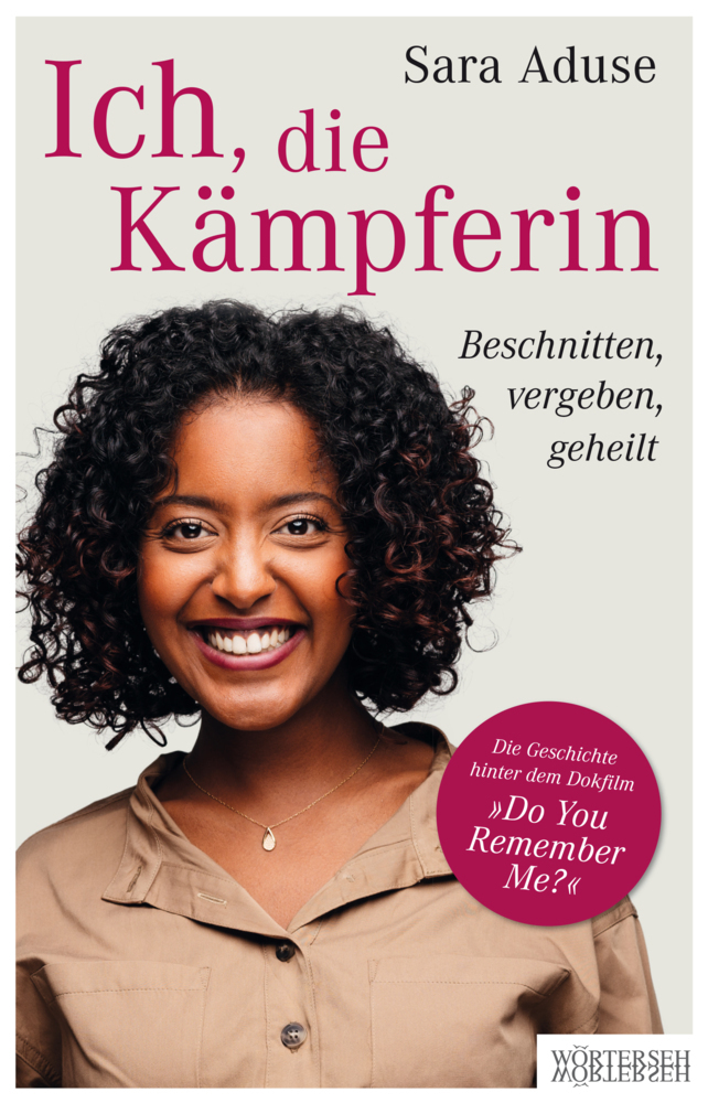 Cover: 9783037631348 | Ich, die Kämpferin | Beschnitten, vergeben, geheilt | Aduse (u. a.)