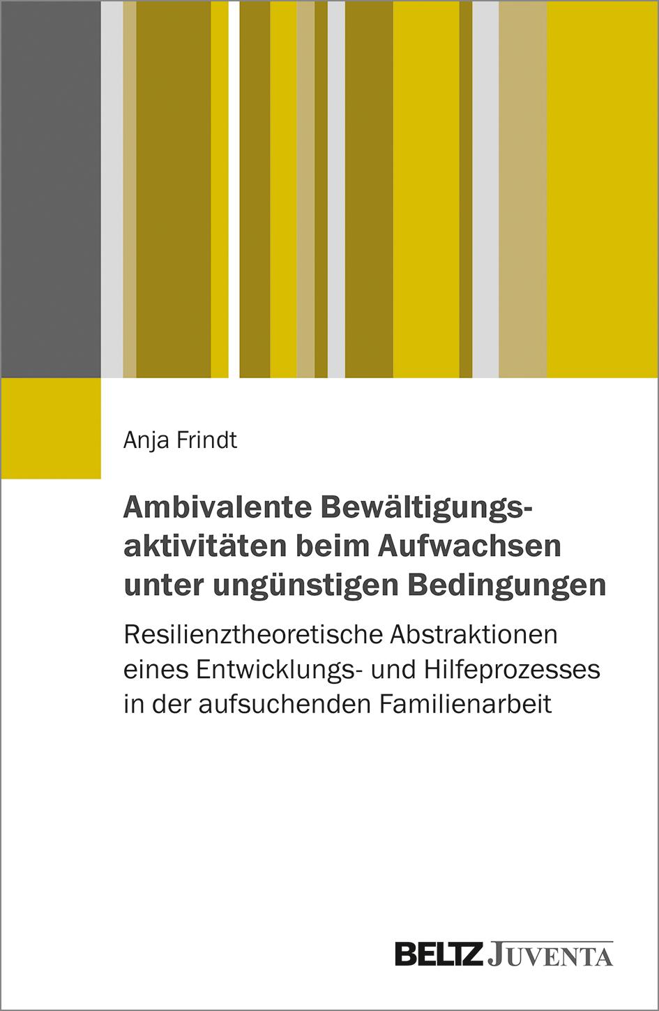 Cover: 9783779964032 | Ambivalente Bewältigungsaktivitäten beim Aufwachsen unter...