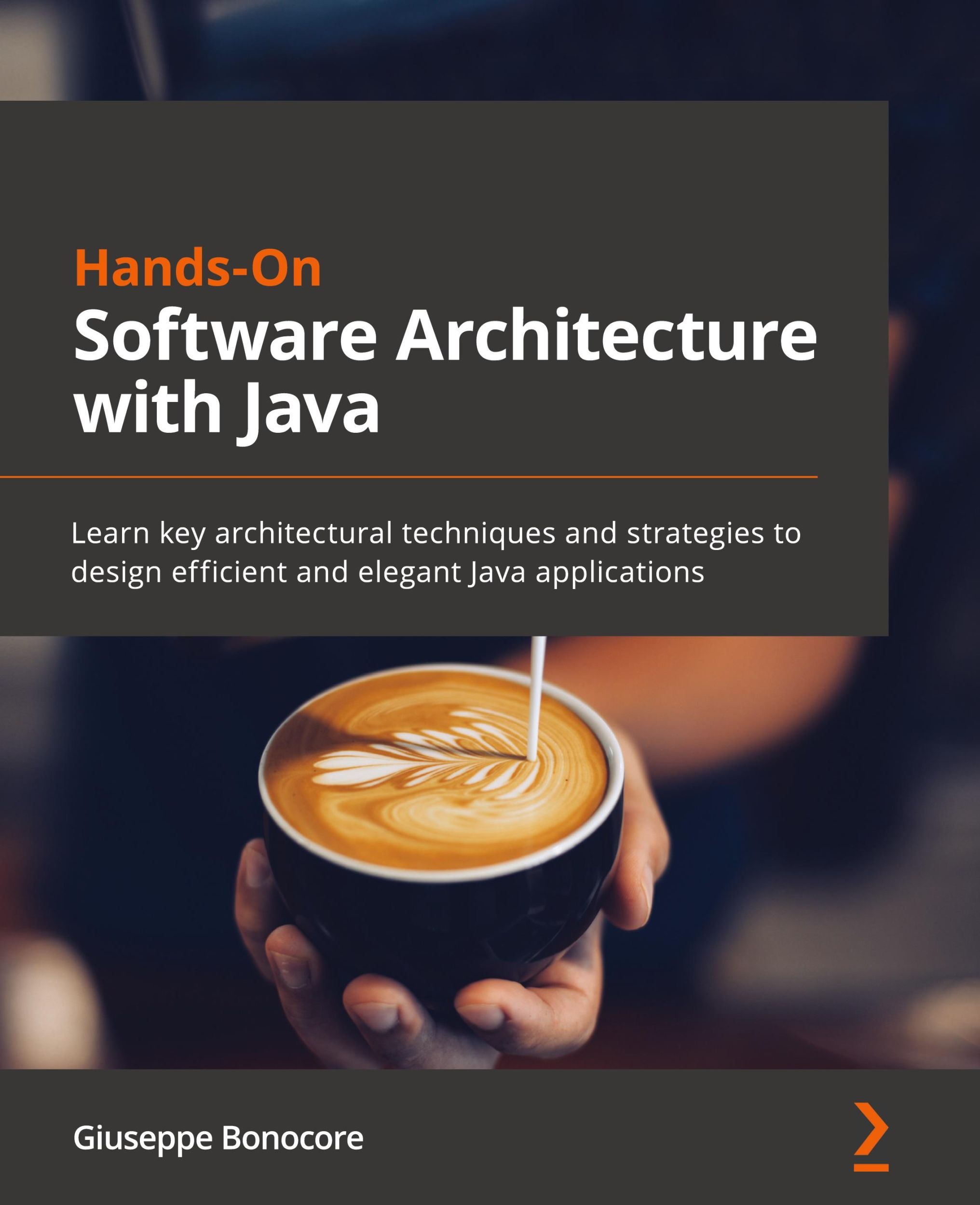 Cover: 9781800207301 | Hands-On Software Architecture with Java | Giuseppe Bonocore | Buch