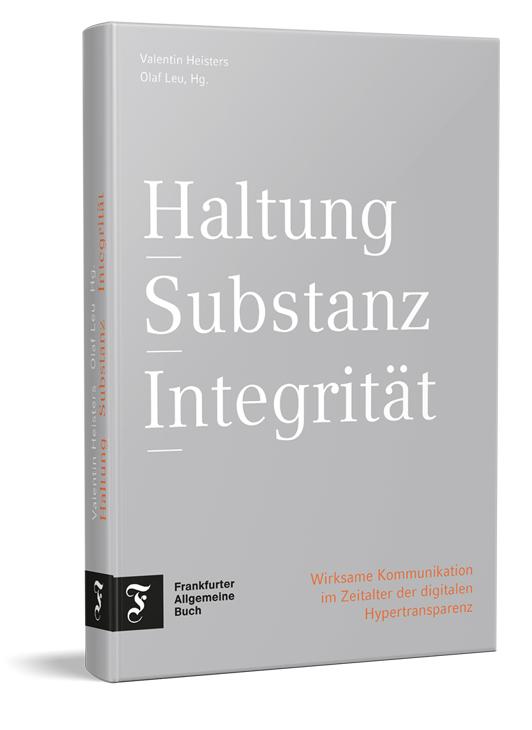 Cover: 9783962511784 | Haltung, Substanz, Integrität | Valentin Heisters (u. a.) | Buch