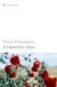 Cover: 9780099273974 | A Farewell to Arms | Ernest Hemingway | Kartoniert / Broschiert | 2019