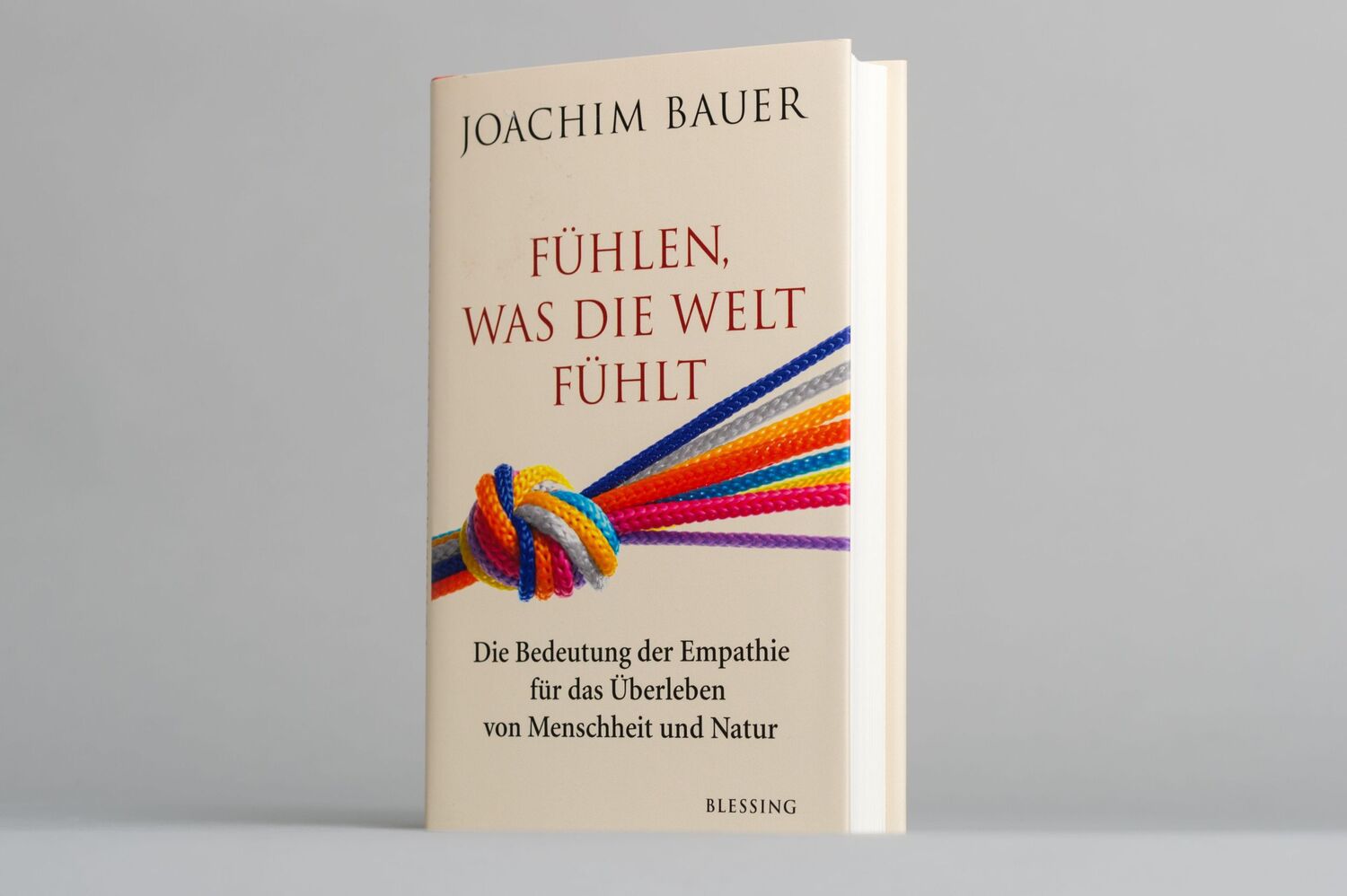 Bild: 9783896676900 | Fühlen, was die Welt fühlt | Joachim Bauer | Buch | 208 S. | Deutsch