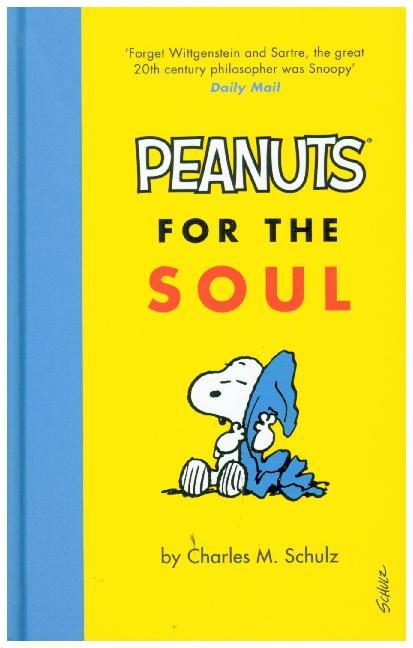 Cover: 9781786890696 | Peanuts for the Soul | Charles M. Schulz | Buch | 128 S. | Englisch