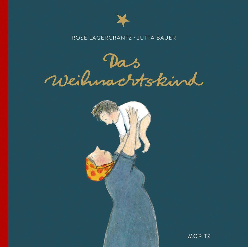 Cover: 9783895653094 | Das Weihnachtskind | Kinderbuch | Rose Lagercrantz | Buch | 32 S.