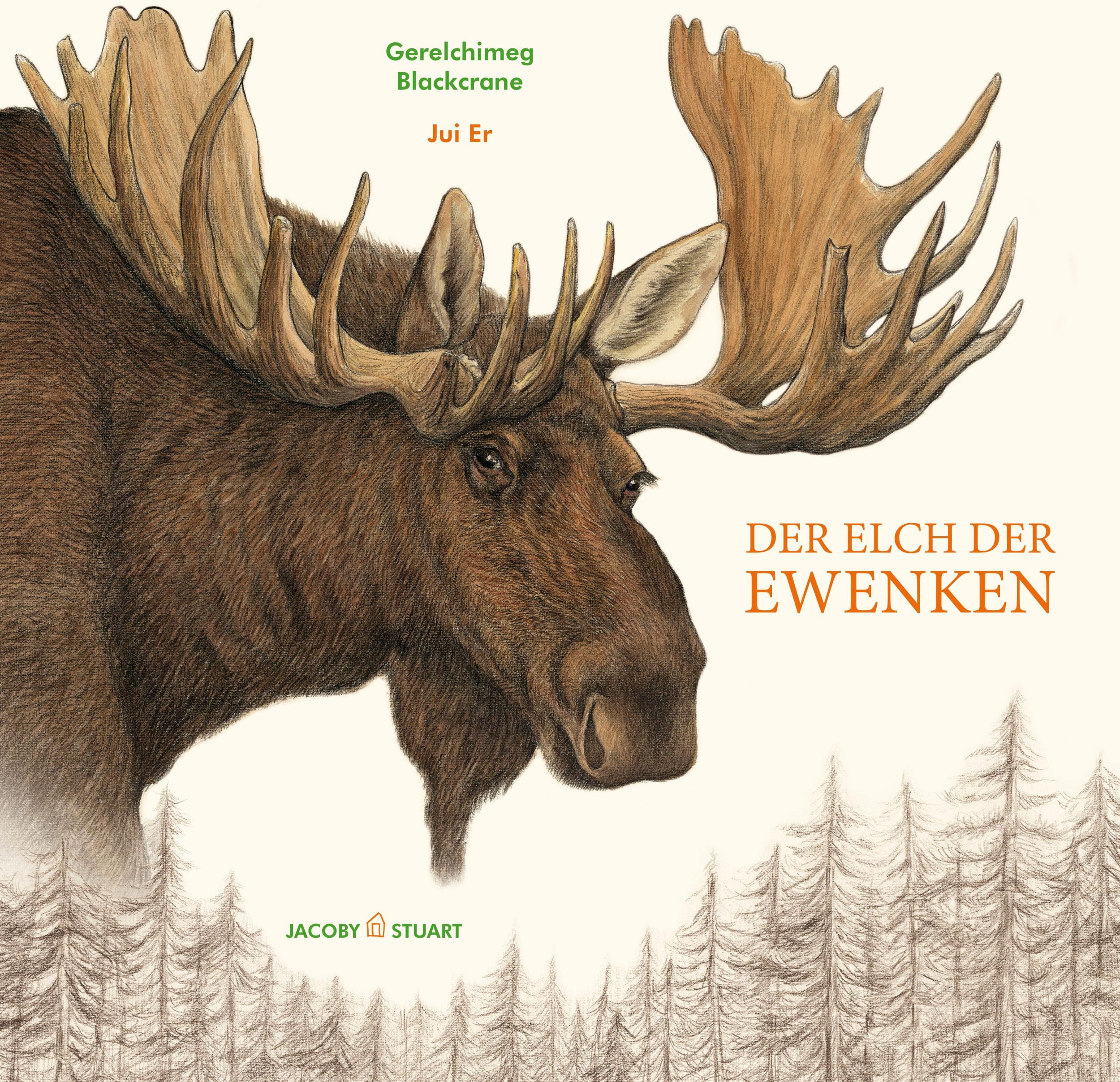 Cover: 9783964280718 | Der Elch der Ewenken | Gerelchimeg Blackcrane | Buch | 64 S. | Deutsch