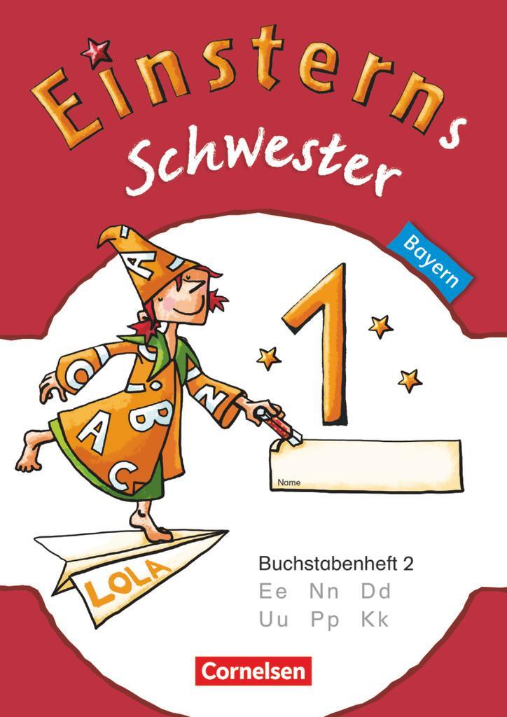 Cover: 9783060839902 | Einsterns Schwester - Erstlesen 1. Jahrgangsstufe. Buchstabenheft...