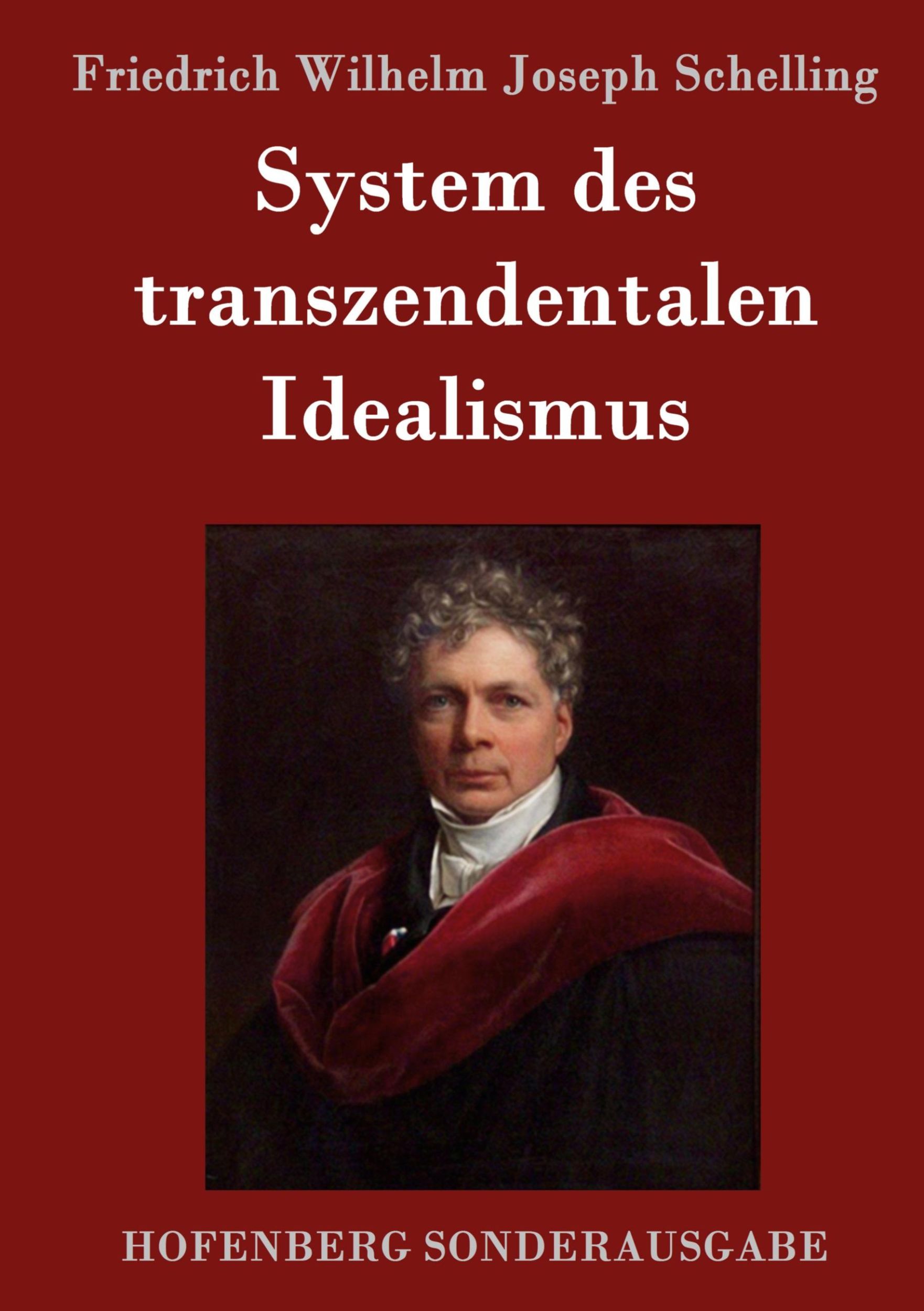 Cover: 9783861996545 | System des transzendentalen Idealismus | Schelling | Buch | 272 S.