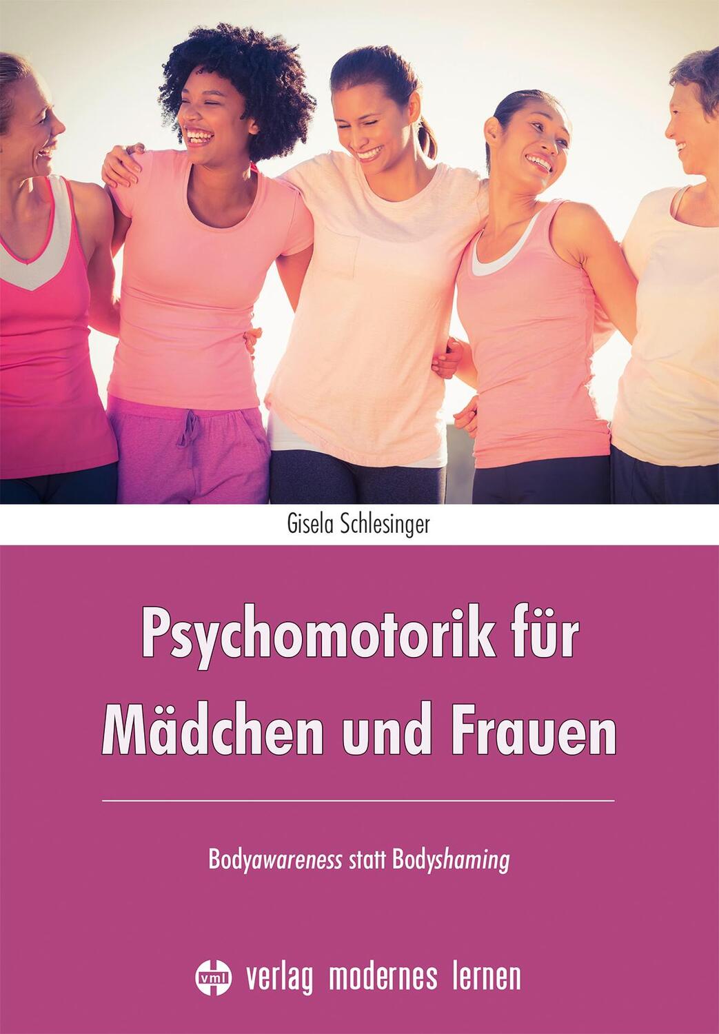 Cover: 9783808009420 | Psychomotorik für Mädchen und Frauen | Bodyawareness statt Bodyshaming