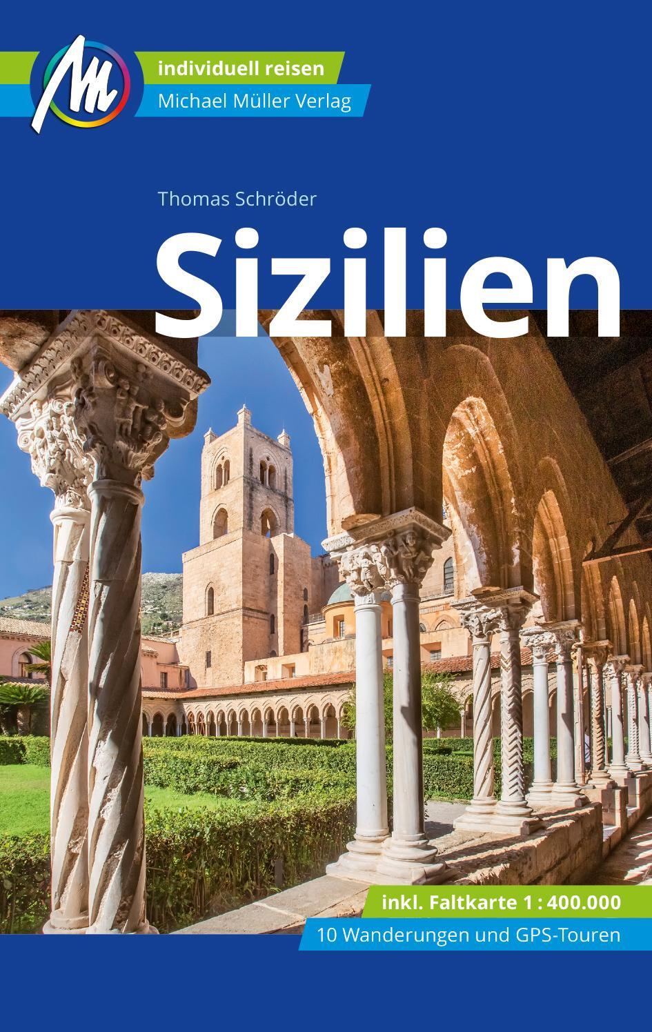 Cover: 9783966852913 | Sizilien Reiseführer Michael Müller Verlag | Thomas Schröder | Buch