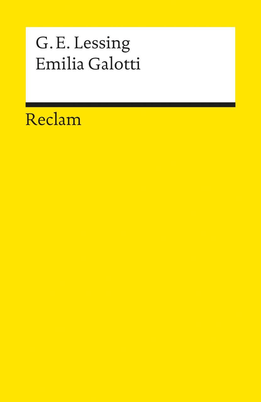 Cover: 9783150000458 | Emilia Galotti. Ein Trauerspiel in fünf Aufzügen | Lessing | Buch