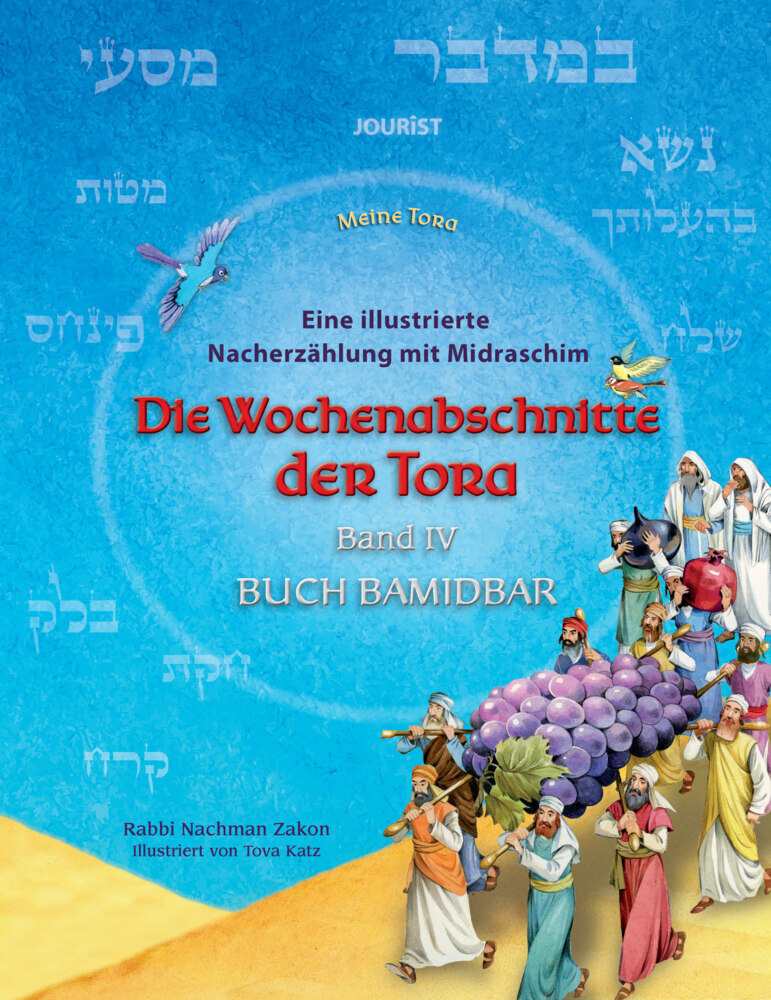 Cover: 9783898947718 | Die Wochenabschnitte der Tora. Band 4. Buch Bamidbar. | Nachman Zakon