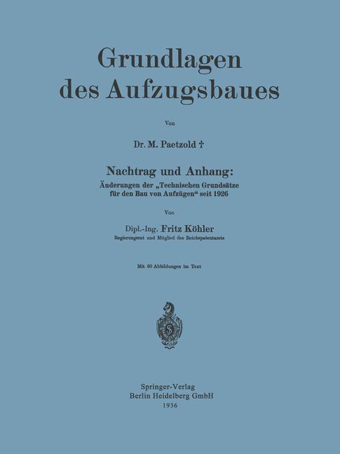 Cover: 9783662407271 | Grundlagen des Aufzugsbaues | Fritz Köhler (u. a.) | Taschenbuch | iv