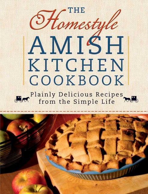 Cover: 9780736928588 | The Homestyle Amish Kitchen Cookbook | Georgia Varozza | Taschenbuch