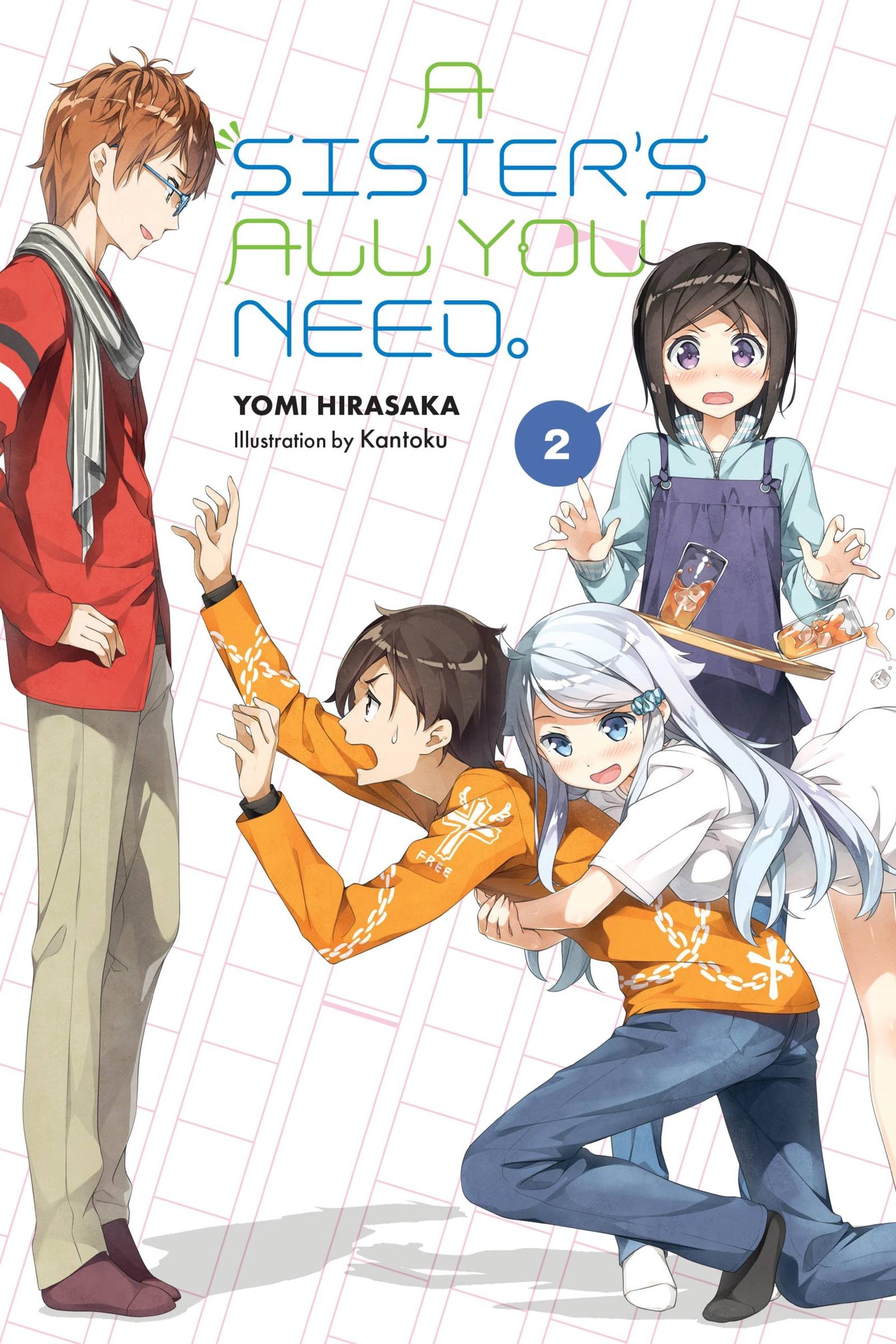 Cover: 9781975353599 | A Sister's All You Need., Vol. 2 (Light Novel) | Volume 2 | Hirasaka