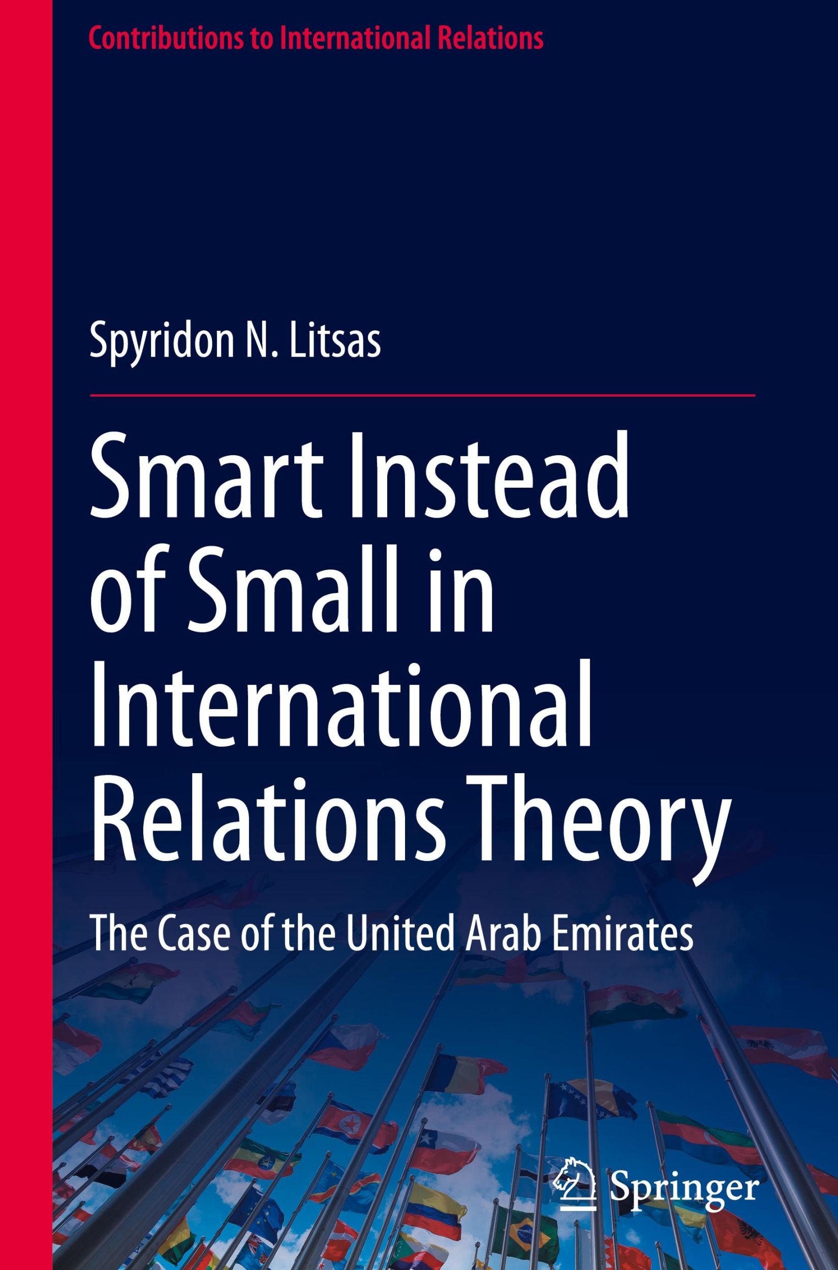 Cover: 9783031446368 | Smart Instead of Small in International Relations Theory | Litsas | xv