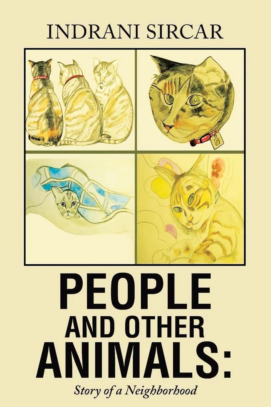 Cover: 9798894194226 | People and Other Animals | Story of a Neighborhood | Indrani Sircar