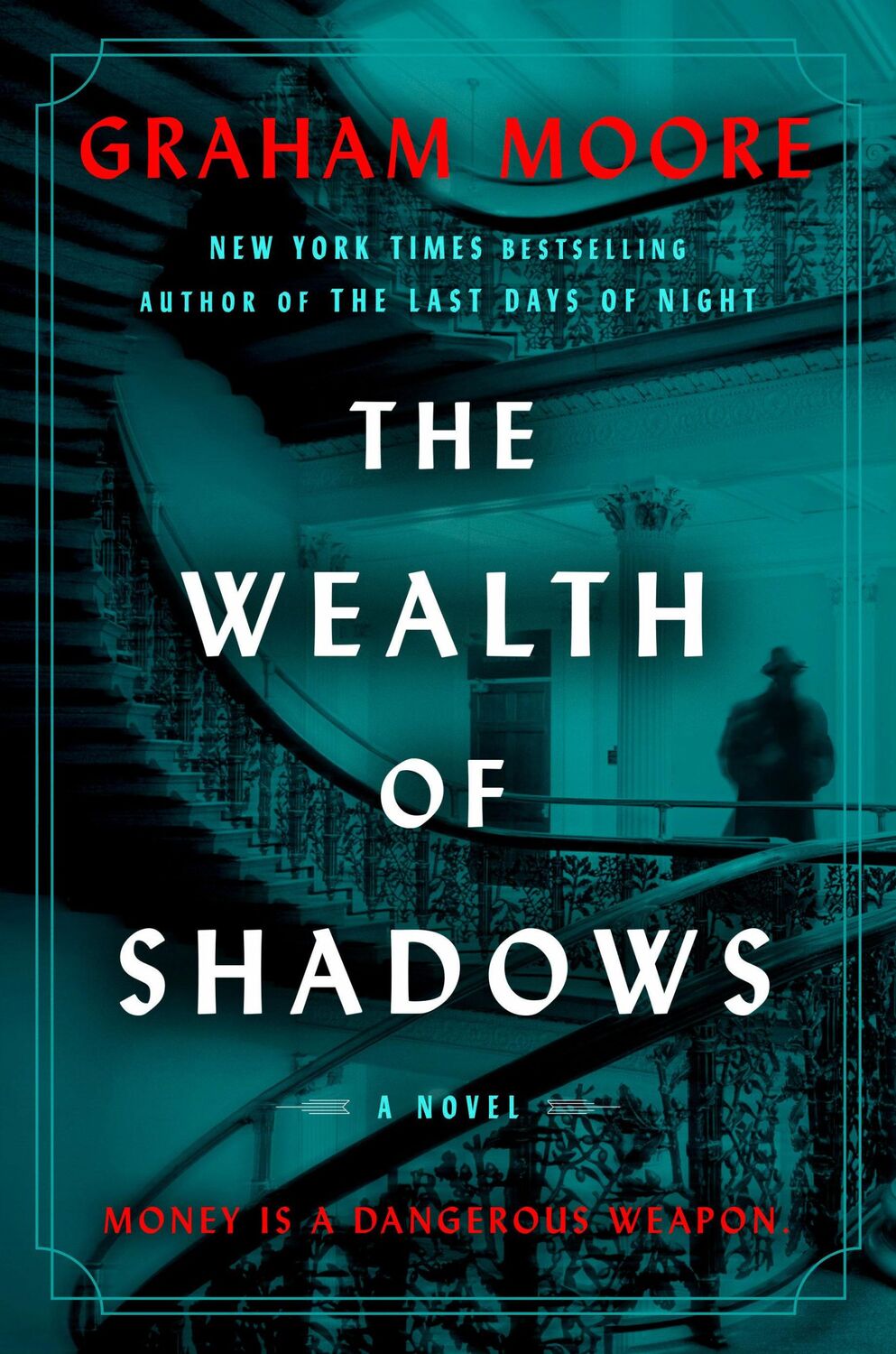 Cover: 9780593731925 | The Wealth of Shadows | Graham Moore | Buch | Englisch | 2024