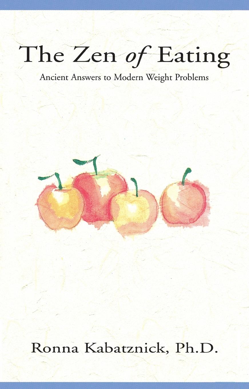 Cover: 9780399523823 | The Zen of Eating | Ancient Answers to Modern Weight Problems | Buch