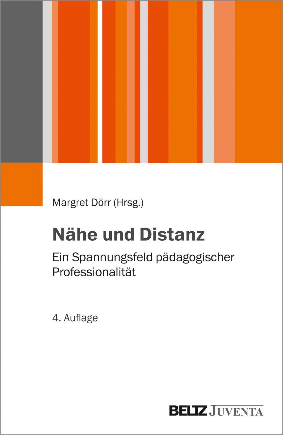 Cover: 9783779960256 | Nähe und Distanz | Ein Spannungsfeld pädagogischer Professionalität