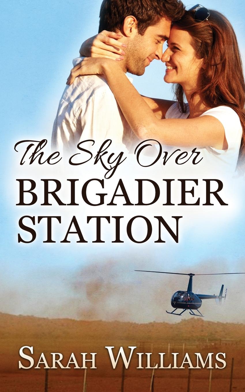 Cover: 9780648046318 | The Sky over Brigadier Station | Sarah Williams | Taschenbuch | 2018