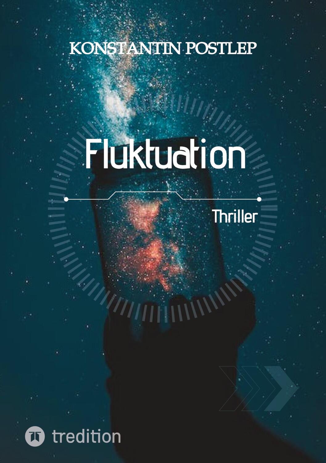 Cover: 9783384131805 | Fluktuation | Konstantin Postlep | Taschenbuch | Paperback | 408 S.