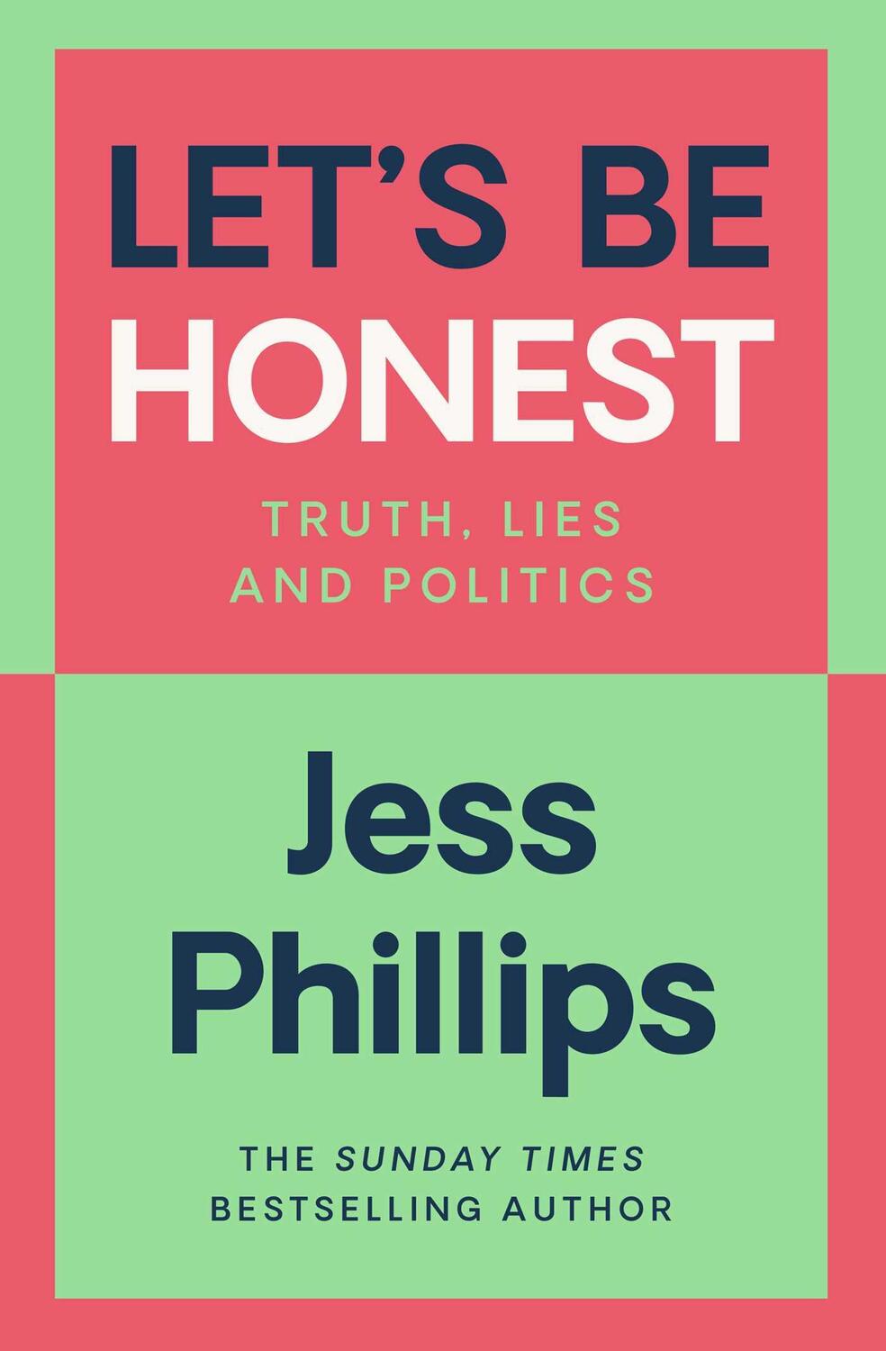 Cover: 9781398500938 | Let's Be Honest | Jess Phillips | Buch | Englisch | 2024