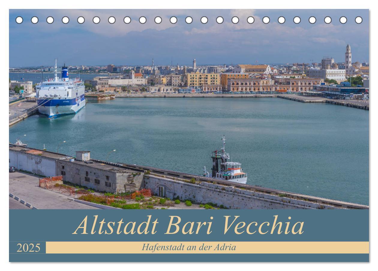 Cover: 9783435302093 | Altstadt Bari Vecchia (Tischkalender 2025 DIN A5 quer), CALVENDO...