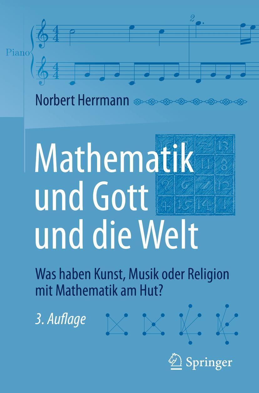 Cover: 9783662563878 | Mathematik und Gott und die Welt | Norbert Herrmann | Taschenbuch