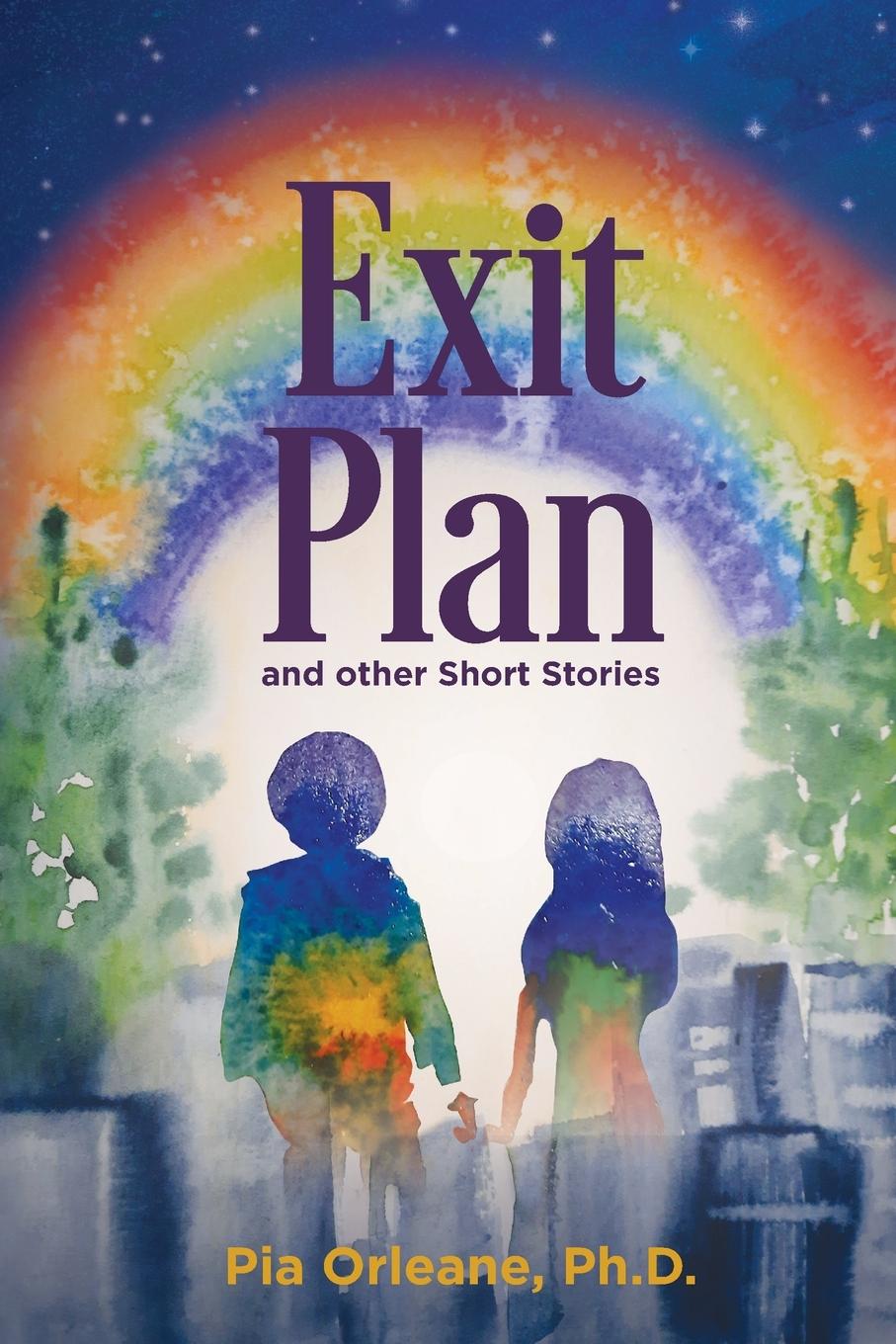 Cover: 9781736703588 | Exit Plan and other Short Stories | Pia Orleane | Taschenbuch | 2021