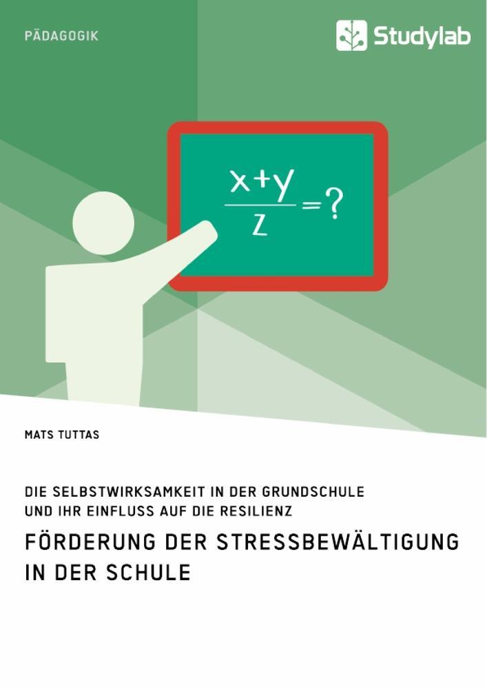 Cover: 9783960953494 | Förderung der Stressbewältigung in der Schule. Die...