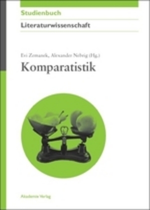 Cover: 9783050051666 | Komparatistik | Evi Zemanek (u. a.) | Taschenbuch | 259 S. | Deutsch