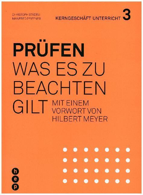 Cover: 9783035510621 | Prüfen | Was es zu beachten gilt. Vorwort: Hilbert Meyer | Taschenbuch