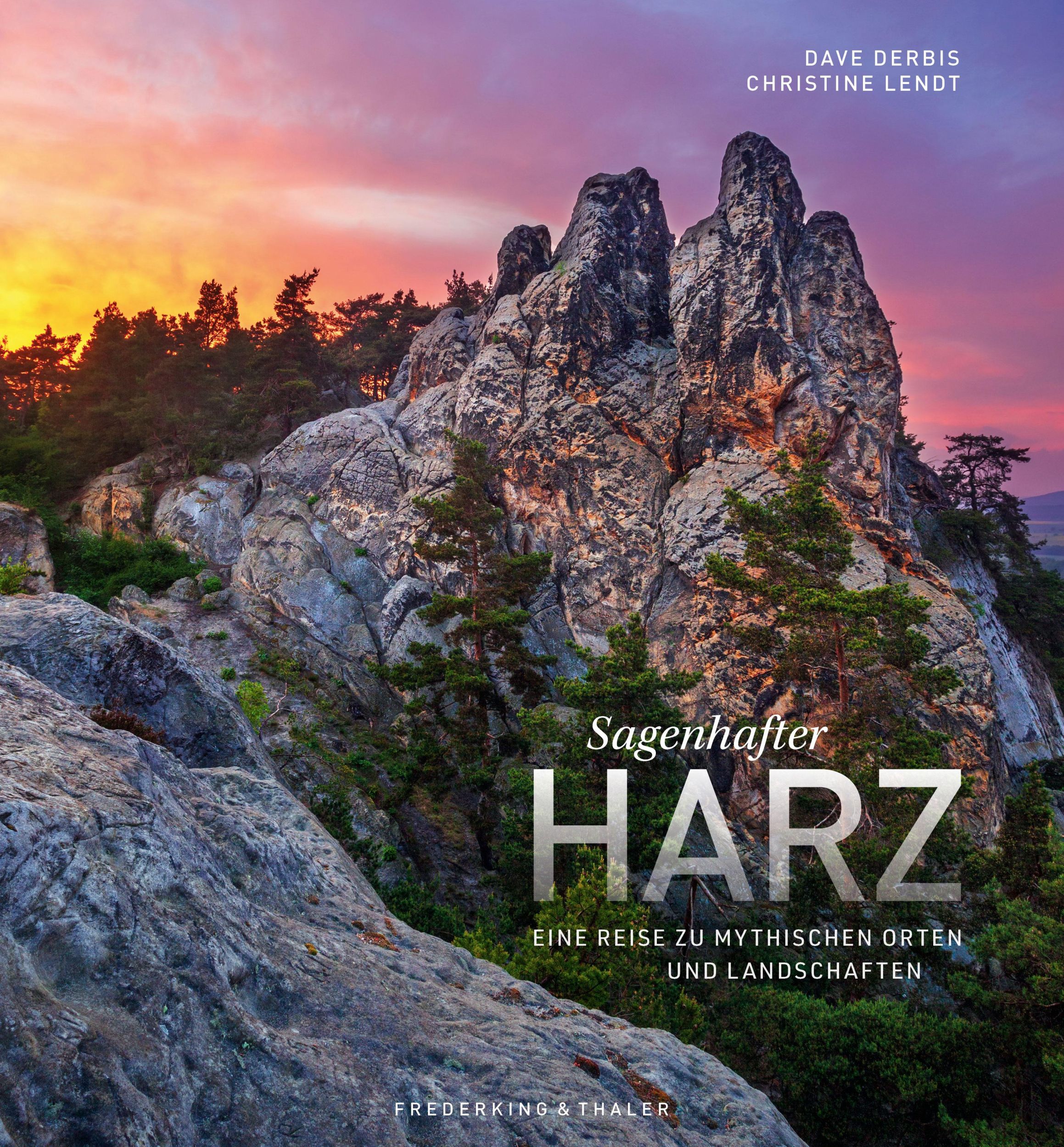 Cover: 9783954164066 | Sagenhafter Harz | Eine Reise zu mythischen Orten und Landschaften