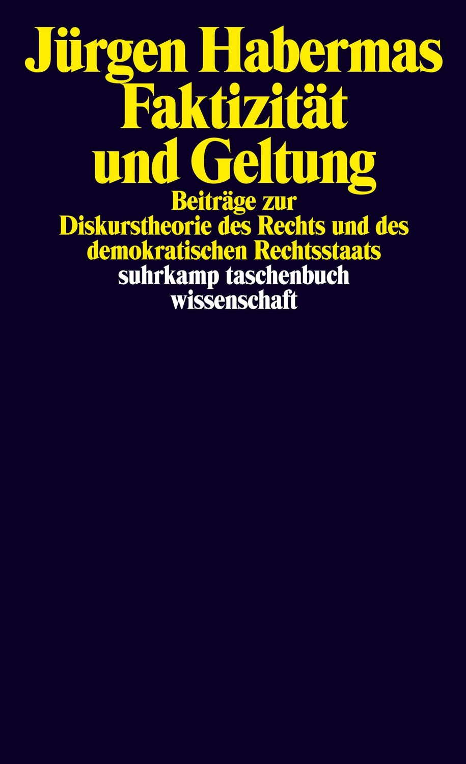 Cover: 9783518289617 | Faktizität und Geltung | Jürgen Habermas | Taschenbuch | 704 S. | 2001