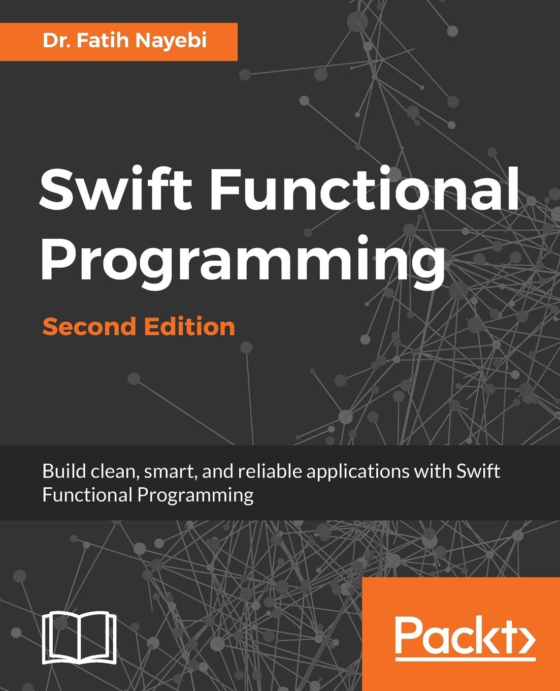 Cover: 9781787284500 | Swift Functional Programming | Fatih Nayebi | Taschenbuch | Englisch