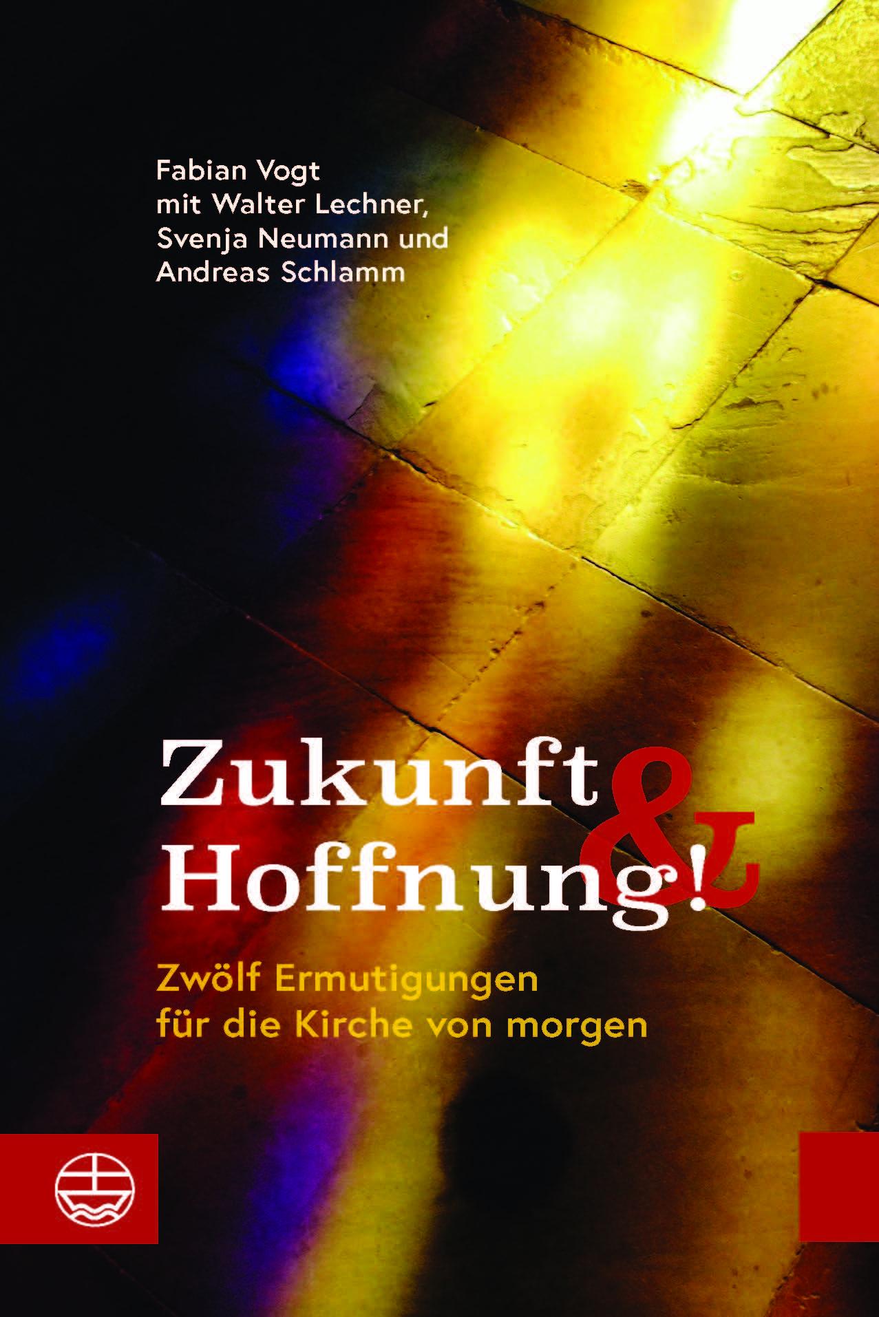 Cover: 9783374077779 | Zukunft und Hoffnung! | Zwölf Ermutigungen für die Kirche von morgen