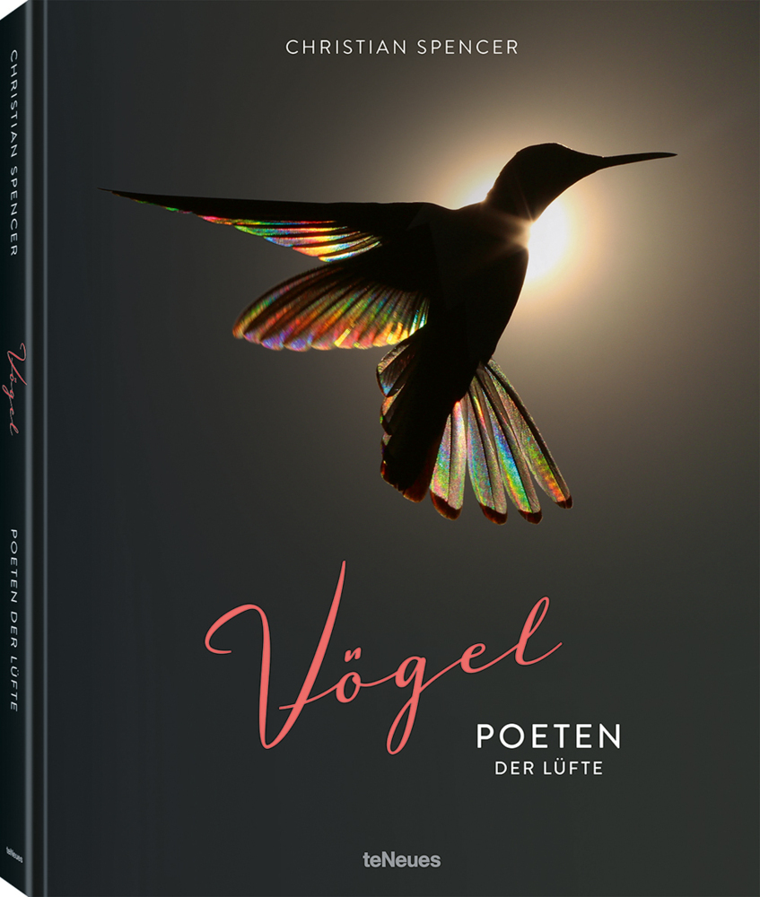 Cover: 9783961713899 | Vögel | Poeten der Lüfte | Christian Spencer | Buch | 224 S. | Deutsch