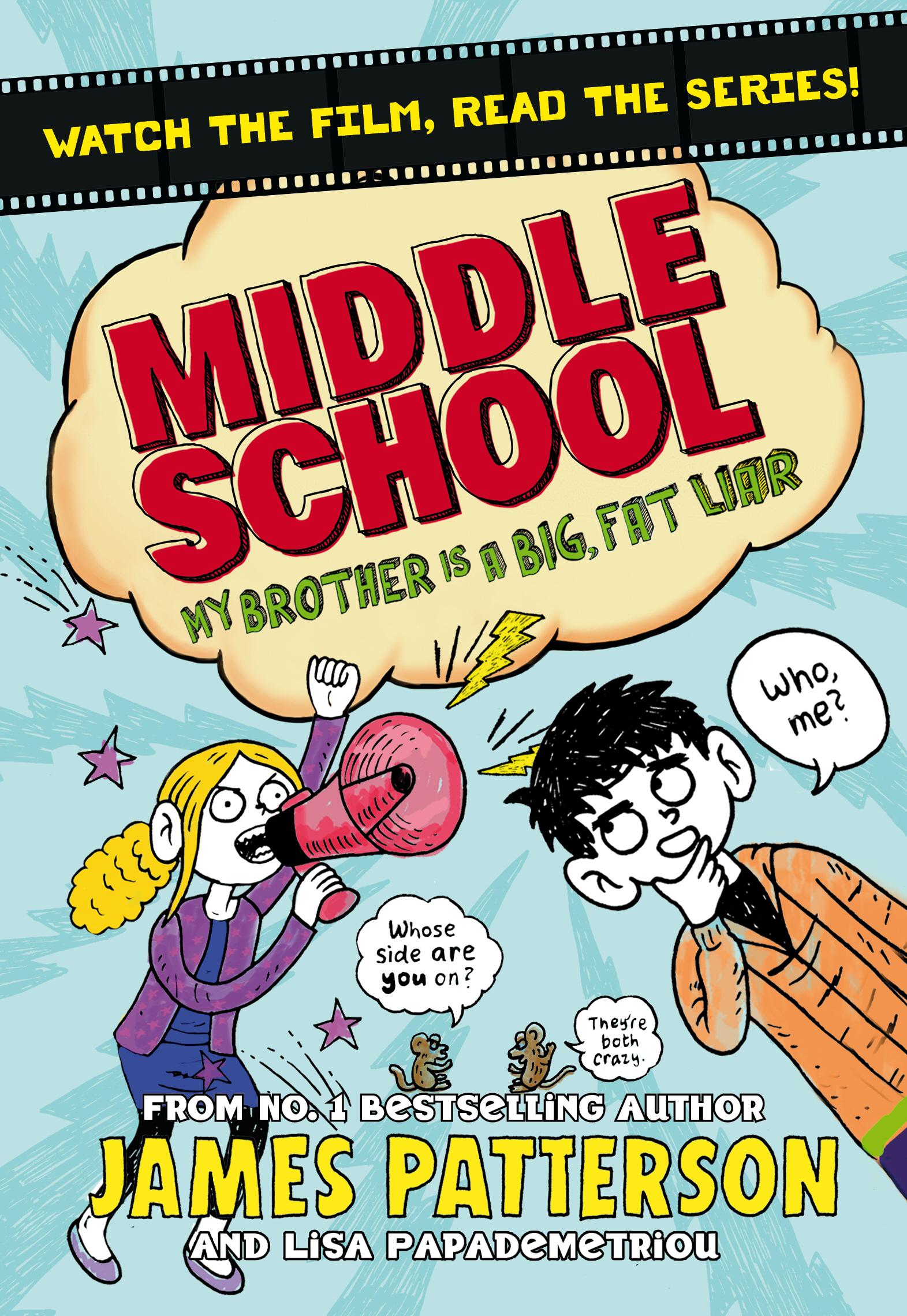 Cover: 9781784750121 | Middle School: My Brother Is a Big, Fat Liar | (Middle School 3)