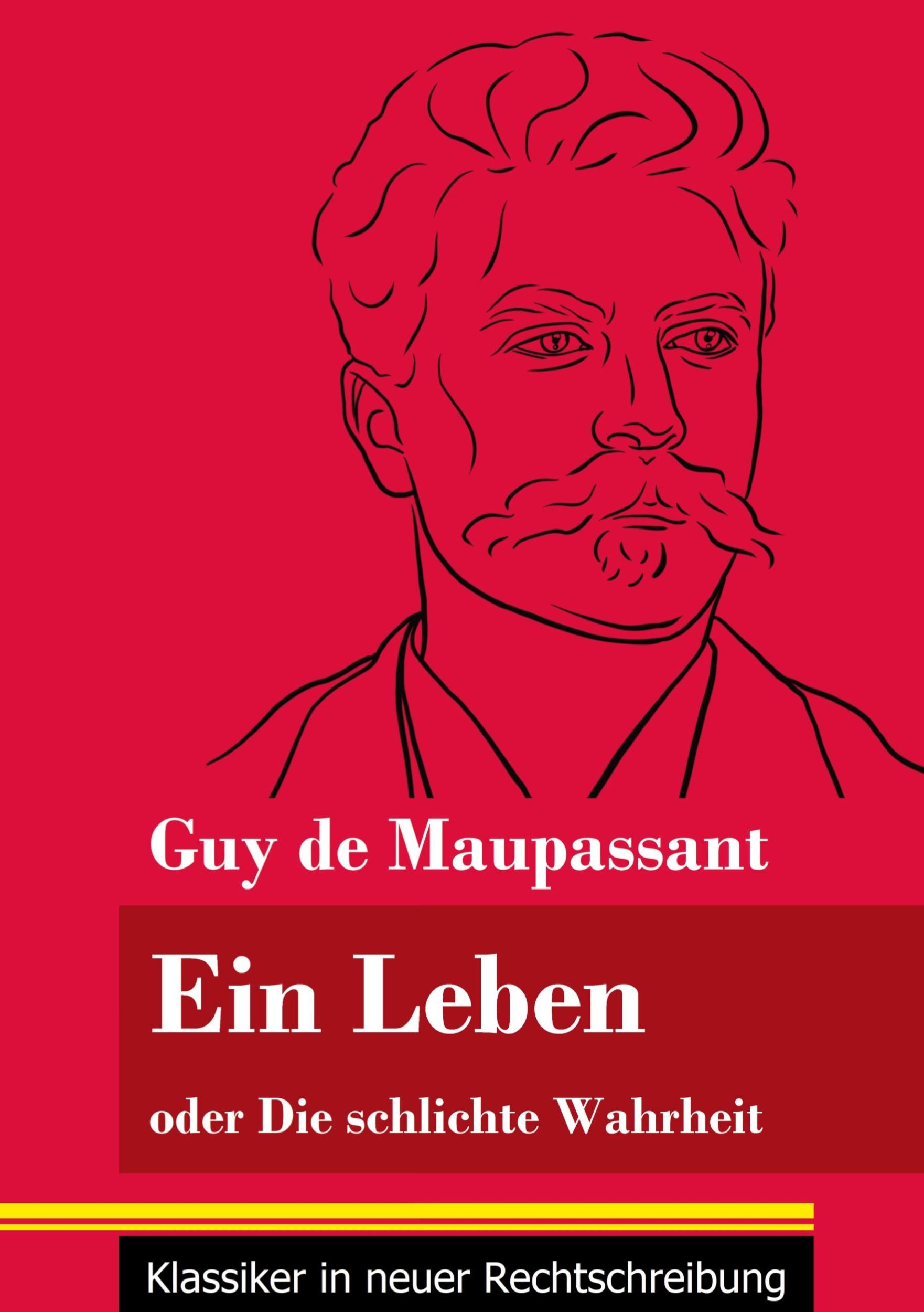 Cover: 9783847849667 | Ein Leben | Guy de Maupassant | Taschenbuch | 216 S. | Deutsch | 2021