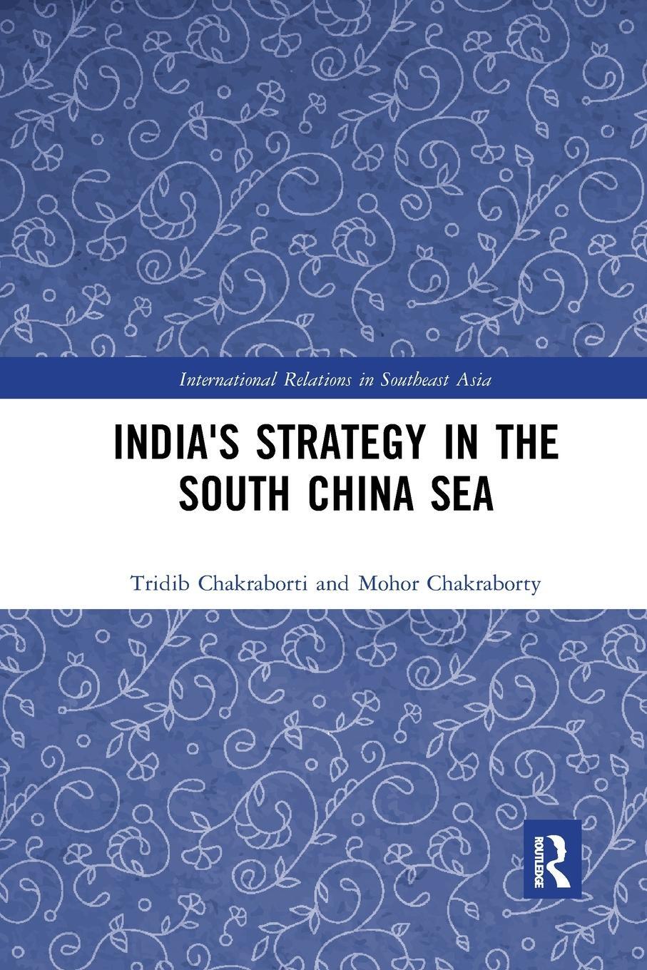 Cover: 9781032337142 | India's Strategy in the South China Sea | Tridib Chakraborti (u. a.)