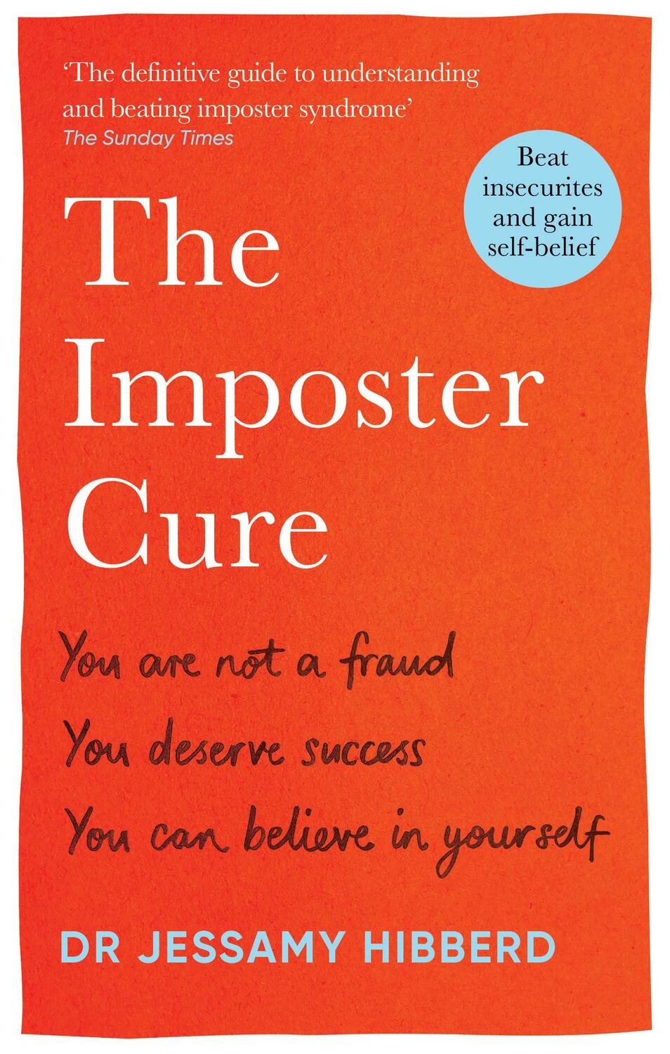 Cover: 9781783256273 | The Imposter Cure | Jessamy Hibberd | Taschenbuch | Englisch | 2024