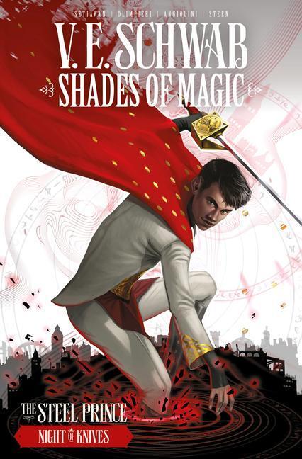 Cover: 9781782762119 | Shades of Magic: The Steel Prince: Night of Knives | V E Schwab | Buch