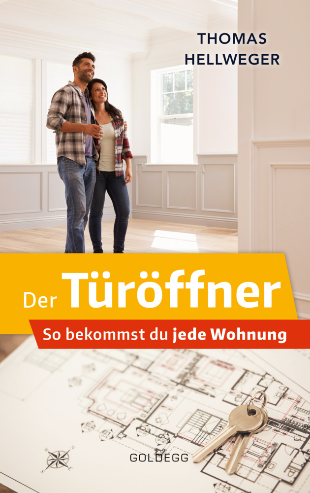 Cover: 9783990601075 | Der Türöffner | So bekommst du jede Wohnung | Thomas Hellweger | Buch